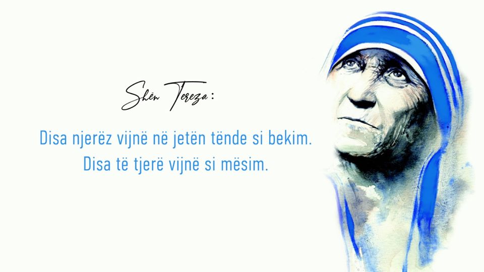 Rama e nis ditën me fjalët e shenjta të Nënë Terezës: Disa njerëz vijnë në jetën tënde si bekim 79290793 10157256975026523 8175930629775425536 o 1