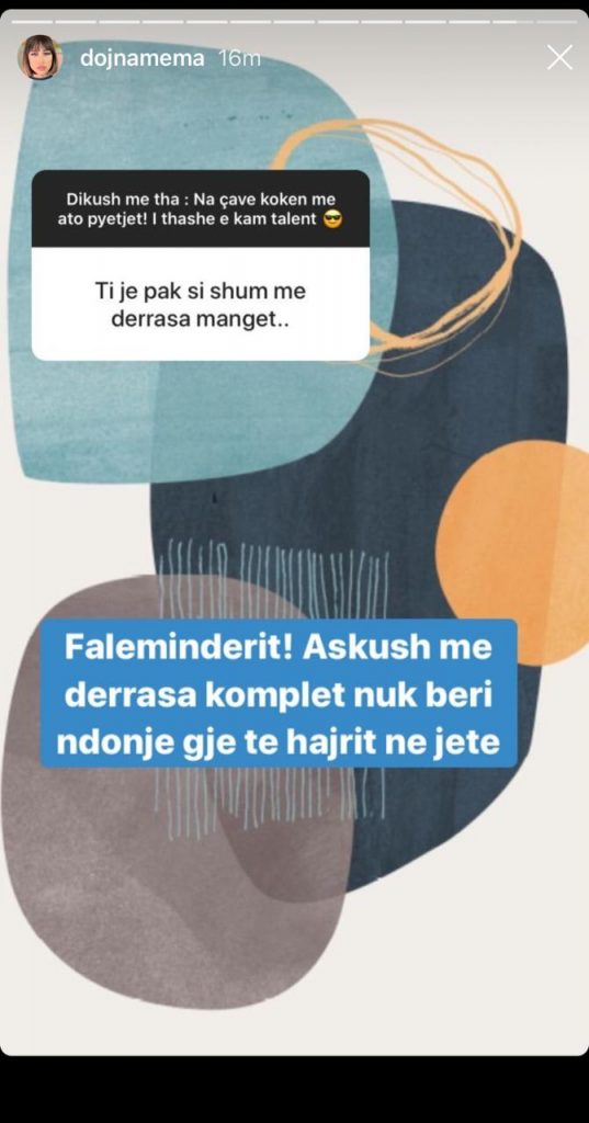 Dojna Mema pranon në Instagram se ka disa dërrasa mangët: Askush që i ka komplet nuk bëri ndonjë gjë të hajrit në jetë 1 Dojna 1