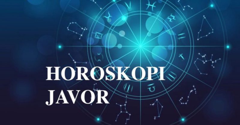 Horoskopi javor, 4-10 korrik 2022 800 0 a5a90b2252bc8e16df9733b41eee609c