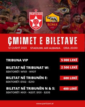 Partizani në “ethet” e miqësores së luksit me Romën, shiten mbi 4 mijë bileta në pak orë 1 PARTIZANI ROMA BILETAT 280x350 1