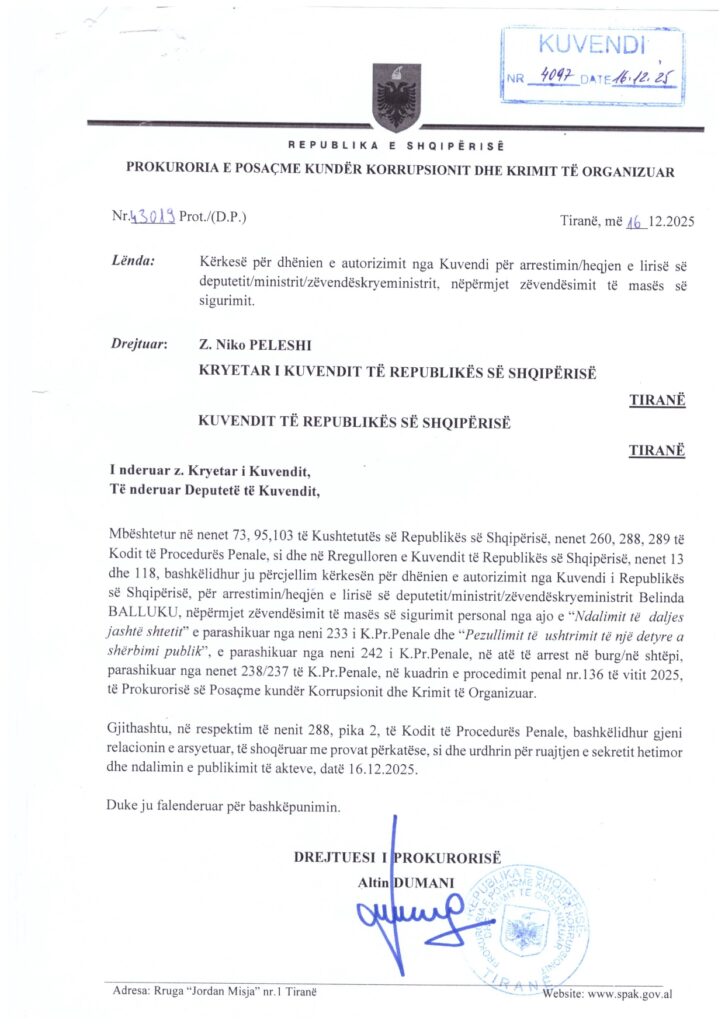 Dokumenti/ Kërkesa nga SPAK drejtuar Kuvendit për arrestimin e Belinda Ballukut 1 Kerkesa nga Prokuria e Posacme kunder Korrupsionit dhe Krimit te Organizuar page 0001