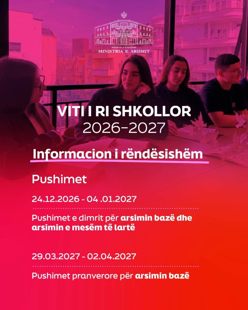 Ministria e Arsimit publikon kalendarin, viti i ri shkollor 2026-2027 nis më 14 shtator 3 740917552 1556756855838406 8238594367122530254 n