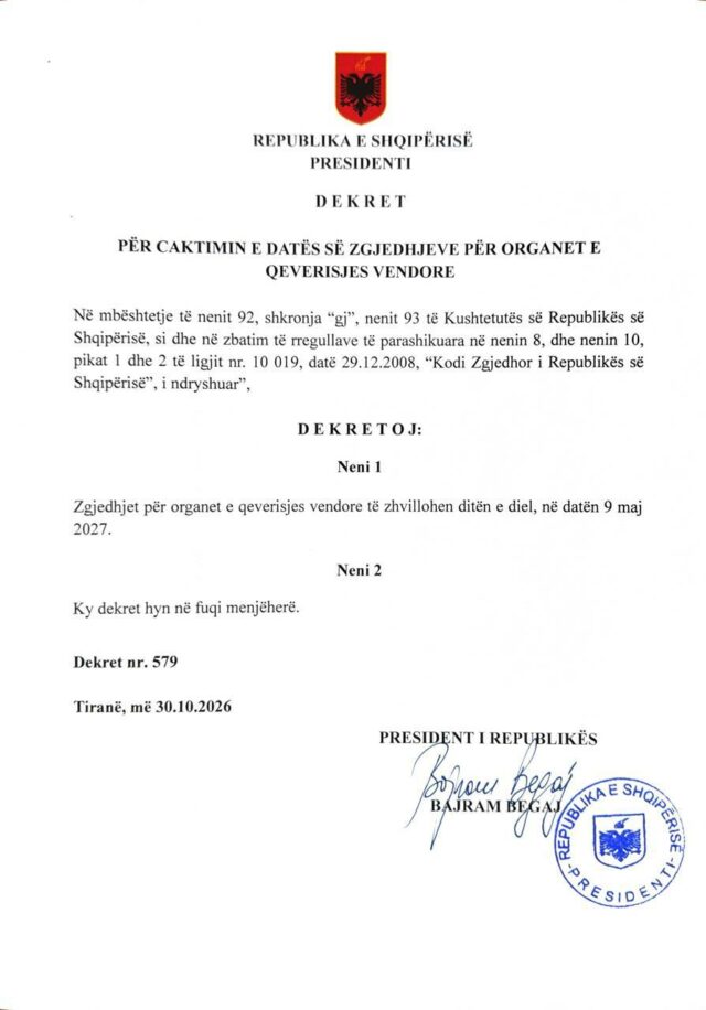 Zgjedhjet vendore mbahen më 9 maj 2027/ Presidenti Begaj dekretoi datën pas konsultimeve me partitë 1 686694ab 8d1e 4484 a7eb f31c51b06fcf 640x916 1